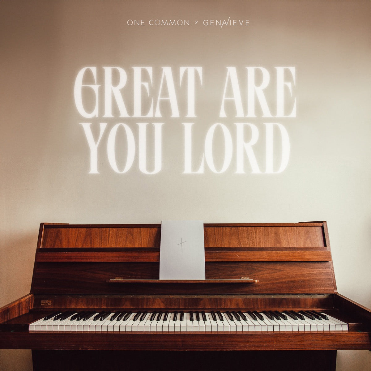 Great Are You Lord - One Common & Genavieve Linkowski