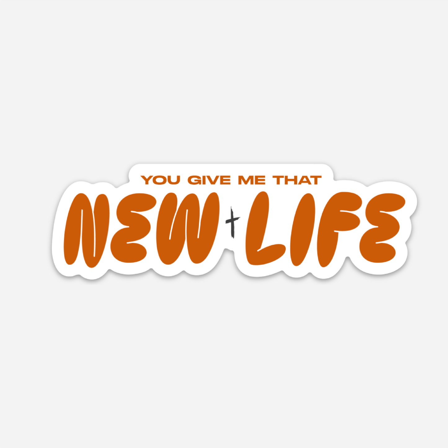 "New Life" Sticker